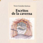 Presentación de ‘Escritos de la caverna’